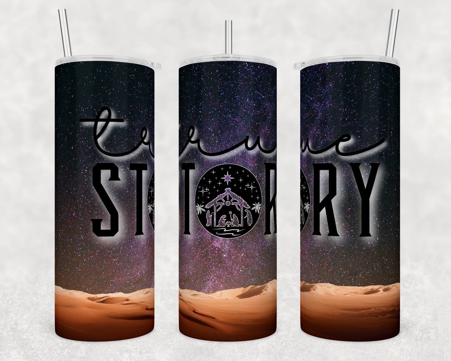 True Story- Sublimation 20 oz tumbler