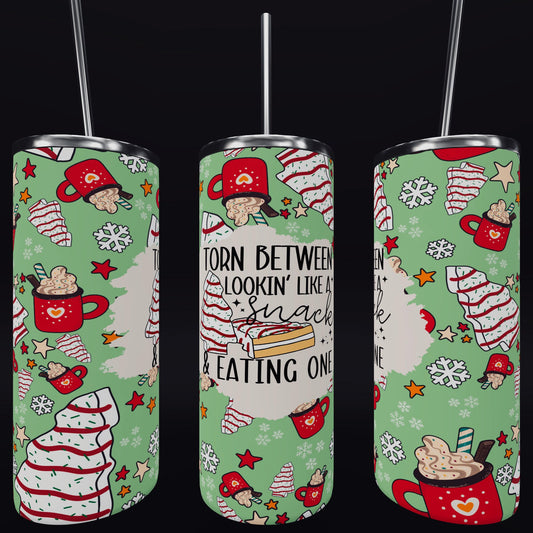 Christmas Torn Between Looking Like a Snack & Eating One - Sublimation 20 oz tumbler